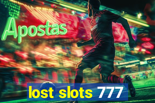 lost slots 777